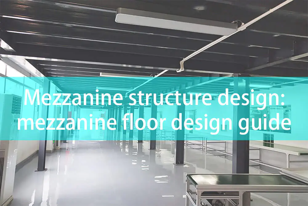 mezzanine floor design guide