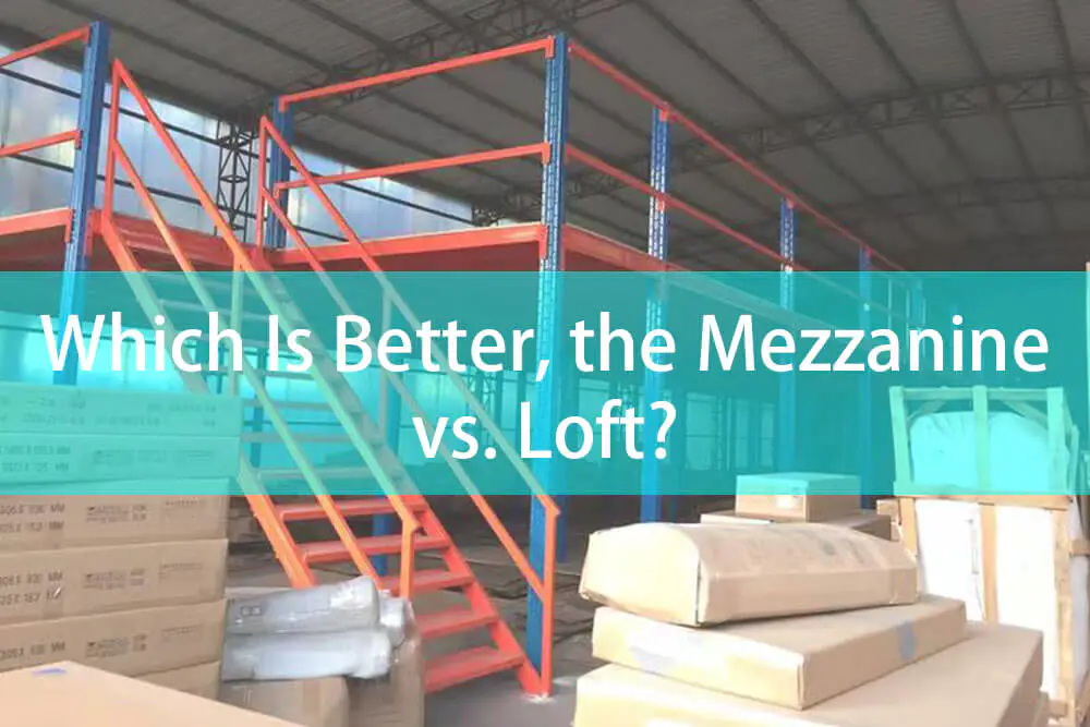 Mezzanine vs Loft