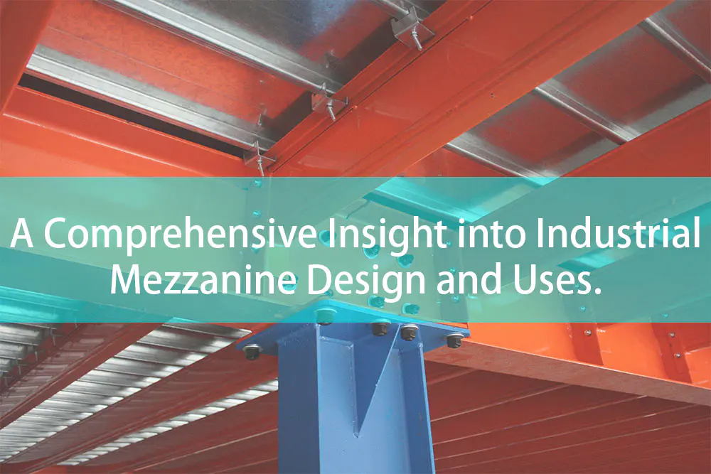 industrial mezzanine design